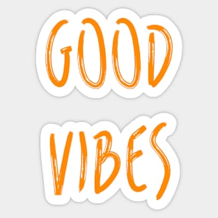 Good Vibes Sticker